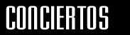 conciertos